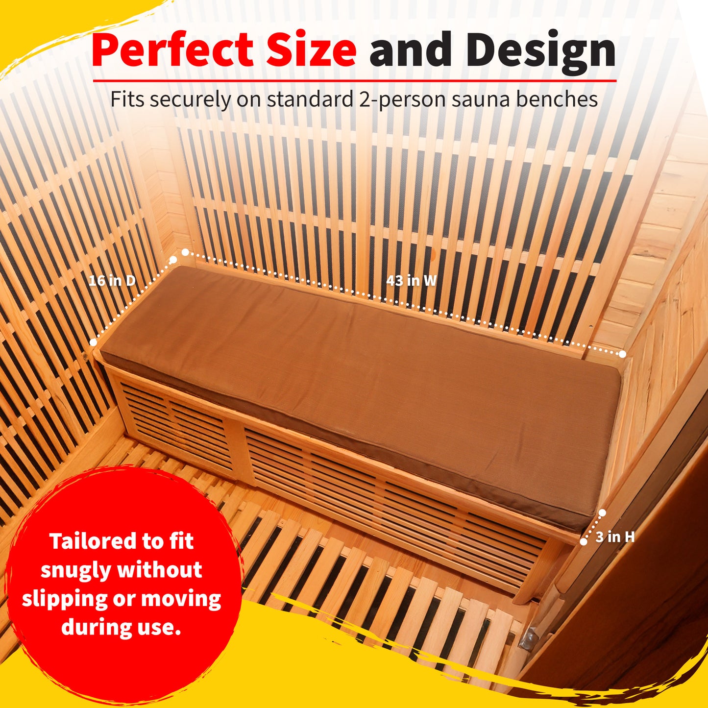 HeatWave brown sauna seat cushion sizing infographic titled Perfect Size and Design, showing the cushion fitted on a 2-person sauna bench with labeled dimensions of 43 inches wide, 16 inches deep, and 3 inches high