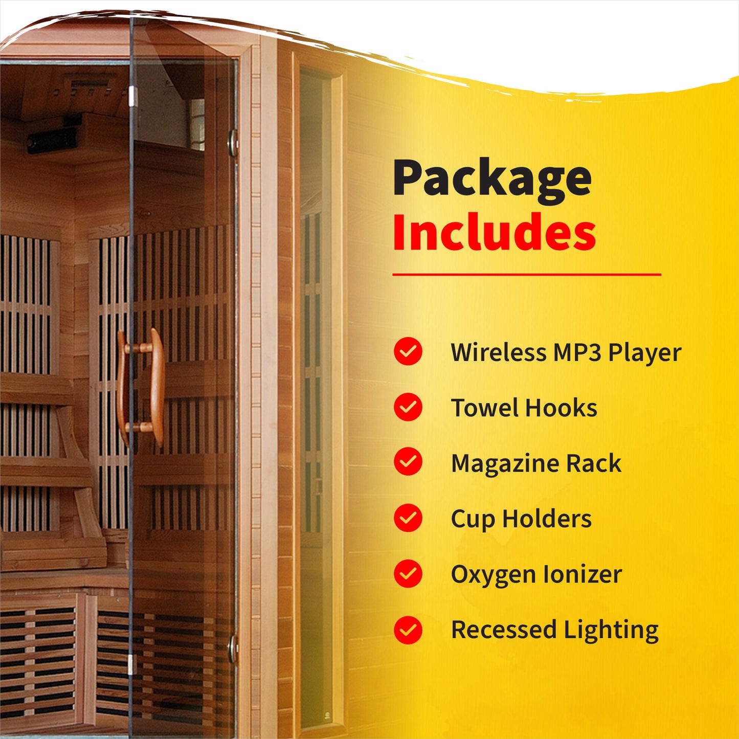 HeatWave Hudson Bay Cedar Corner Sauna Package Includes graphic: wireless MP3 player, towel hooks, magazine rack, cup holders, oxygen ionizer, recessed lighting