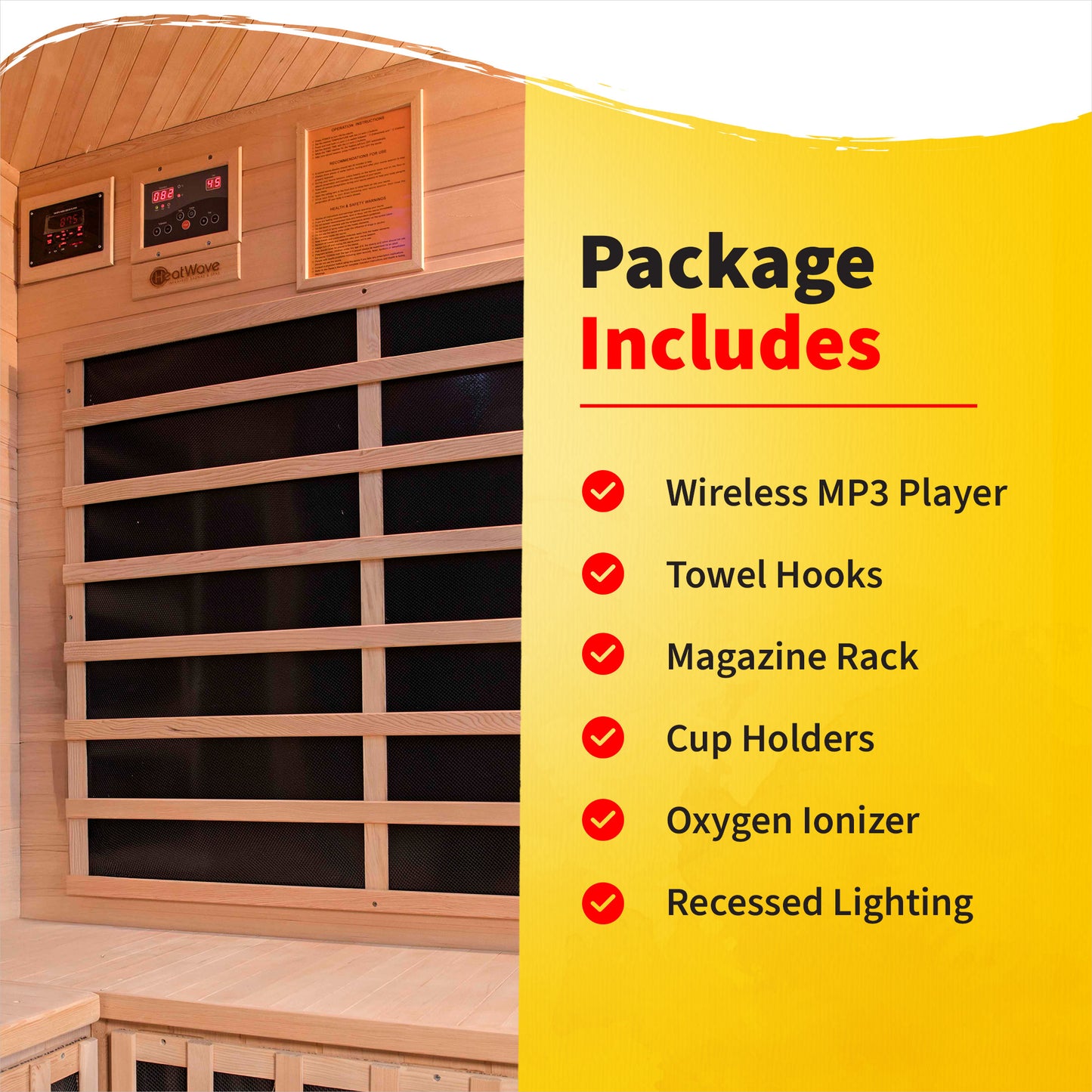 HeatWave Sonoma Hemlock Corner Sauna Package Includes graphic: wireless MP3 player, towel hooks, magazine rack, cup holders, oxygen ionizer, recessed lighting