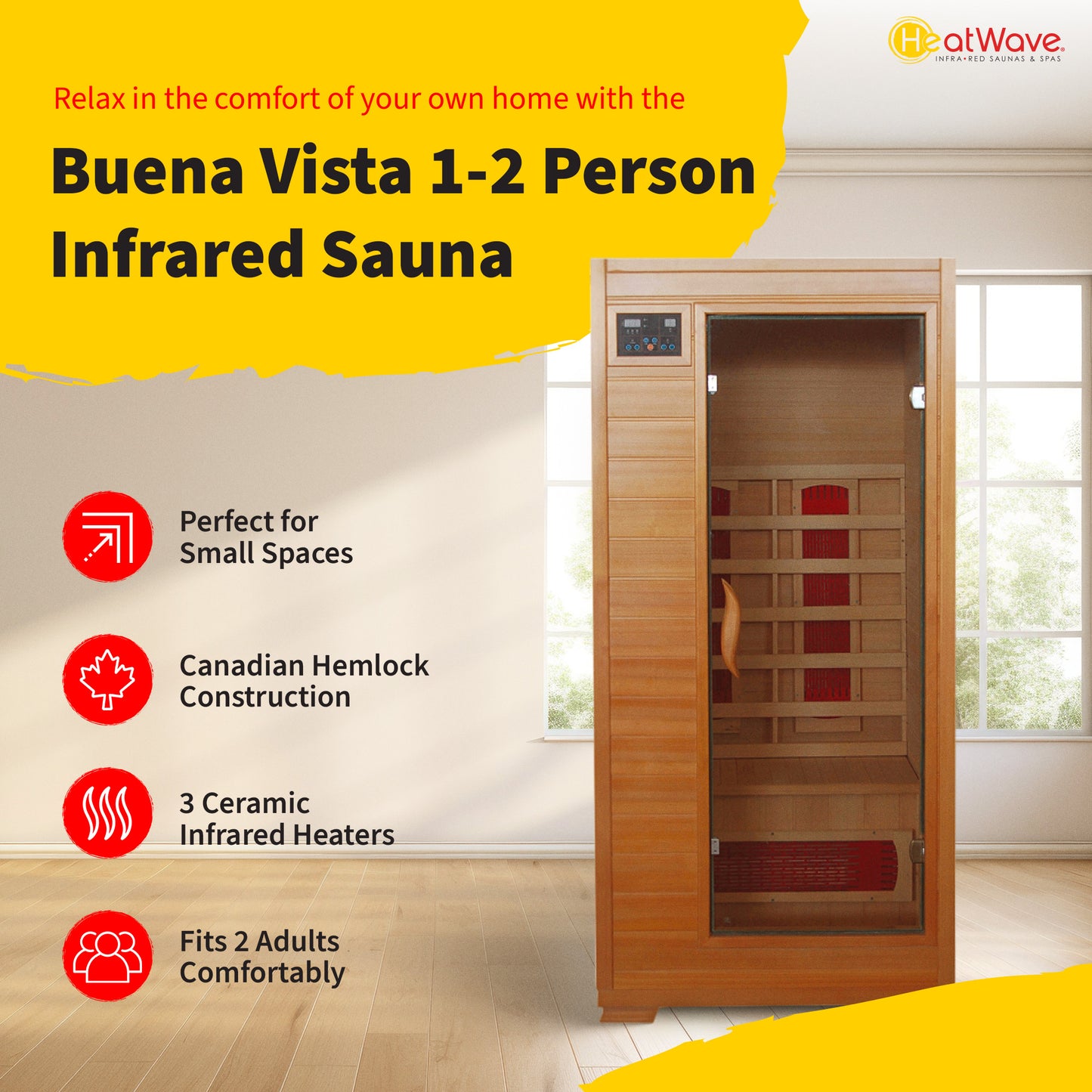HeatWave Buena Vista 1-2 Person Hemlock Infrared Sauna branded graphic: perfect for small spaces, Canadian hemlock, 3 ceramic heaters, fits 2 adults