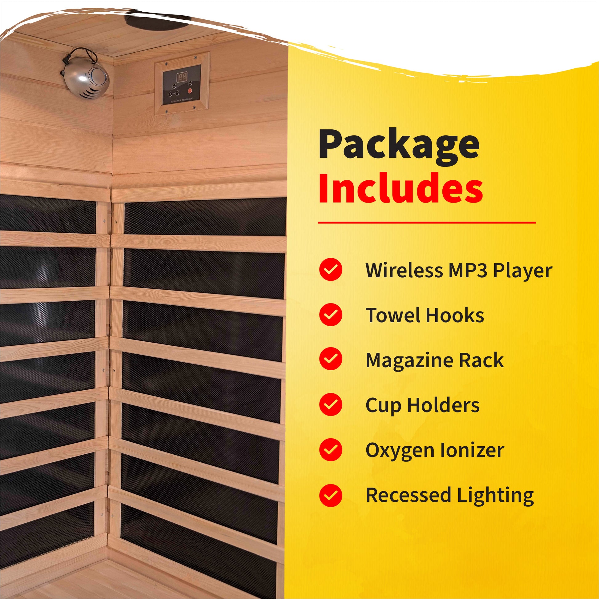 HeatWave Sonoma Hemlock Sauna Package Includes graphic: wireless MP3 player, towel hooks, magazine rack, cup holders, oxygen ionizer, recessed lighting